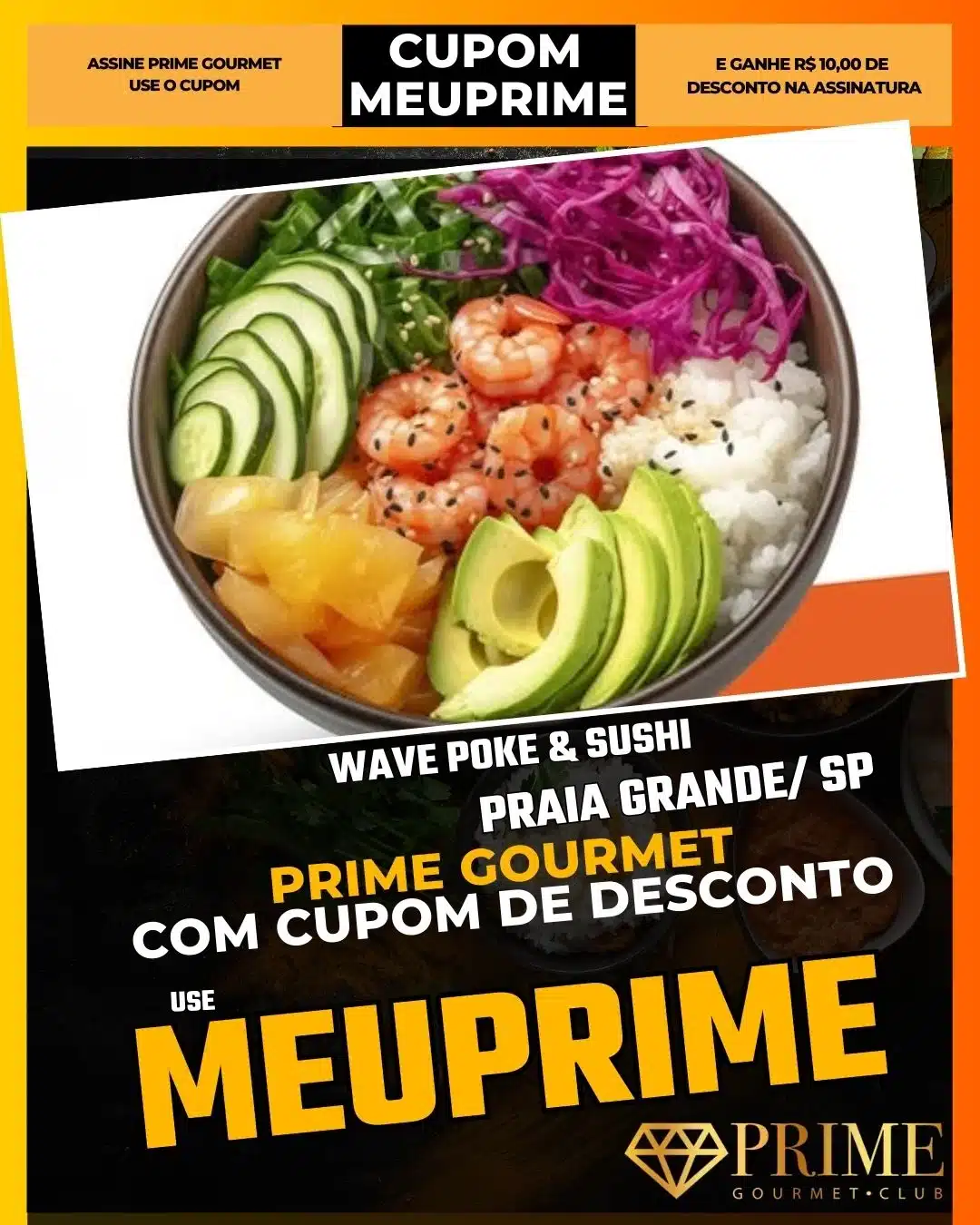 prime gourmet praia grande sp cupom meuprime wave poke & sushi