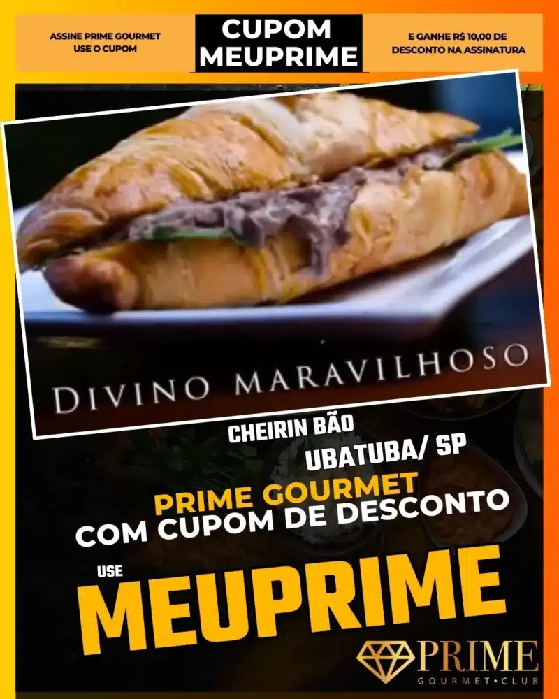prime gourmet ubatuba sp cupom meuprime cheirin bão