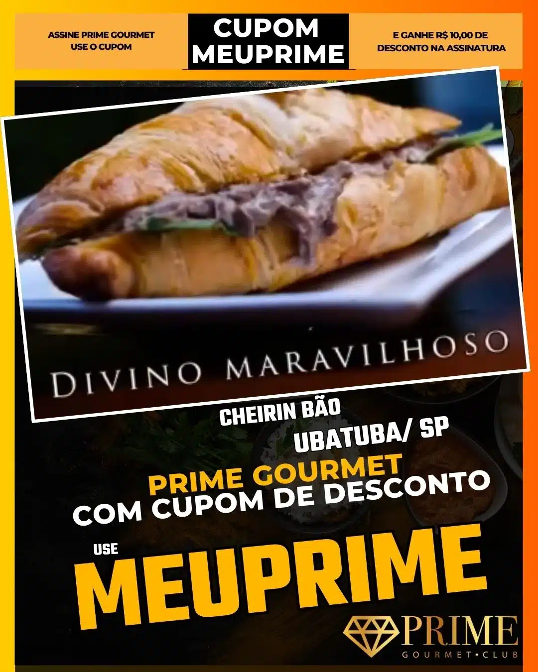 prime gourmet ubatuba sp cupom meuprime cheirin bão