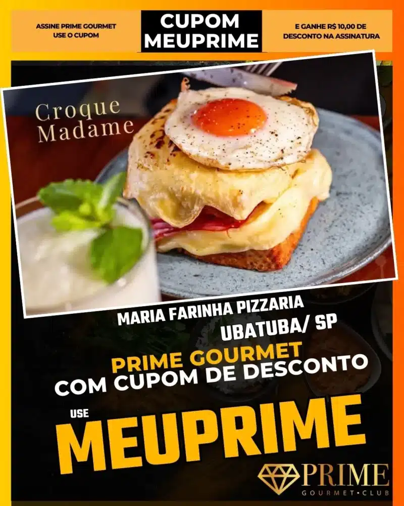 prime gourmet ubatuba sp cupom meuprime maria farinha pizzaria