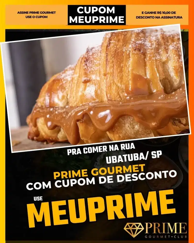 prime gourmet ubatuba sp cupom meuprime pra comer na rua