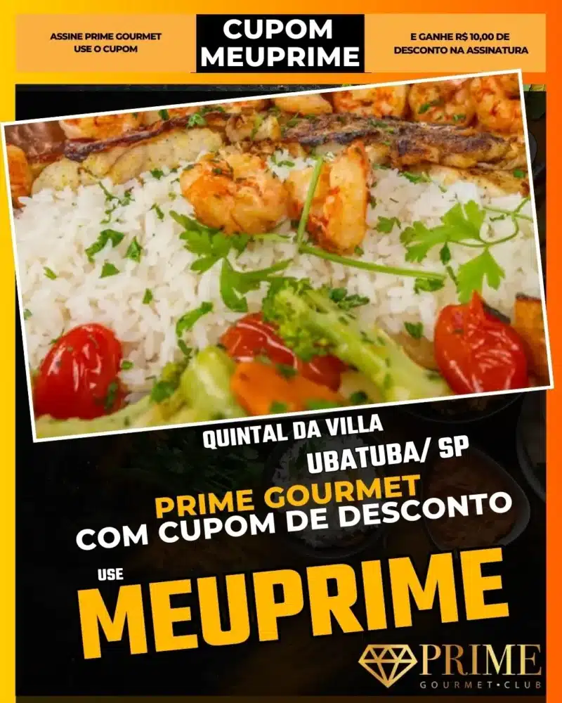 prime gourmet ubatuba sp cupom meuprime quintal da villa