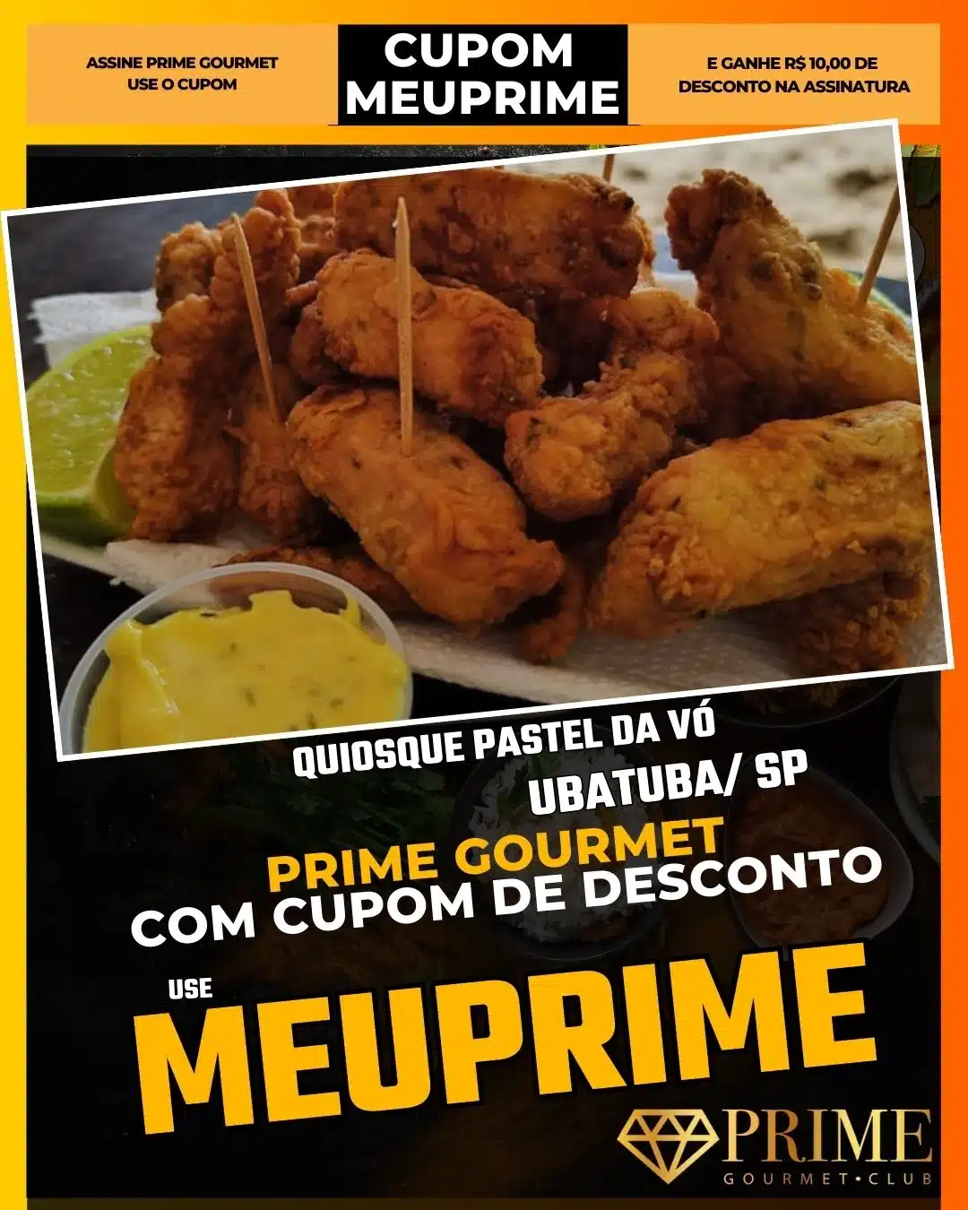 prime gourmet ubatuba sp cupom meuprime quiosque pastel da vó