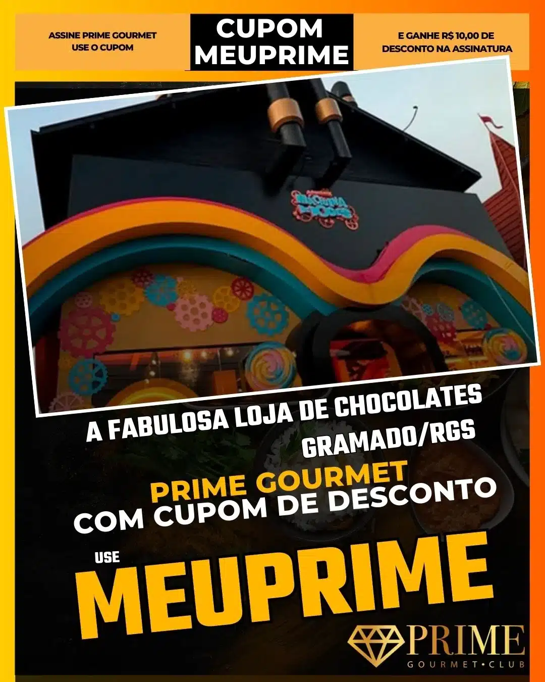 prime gourmet gramado canela cupom meuprime a fabulosa loja de chocolates