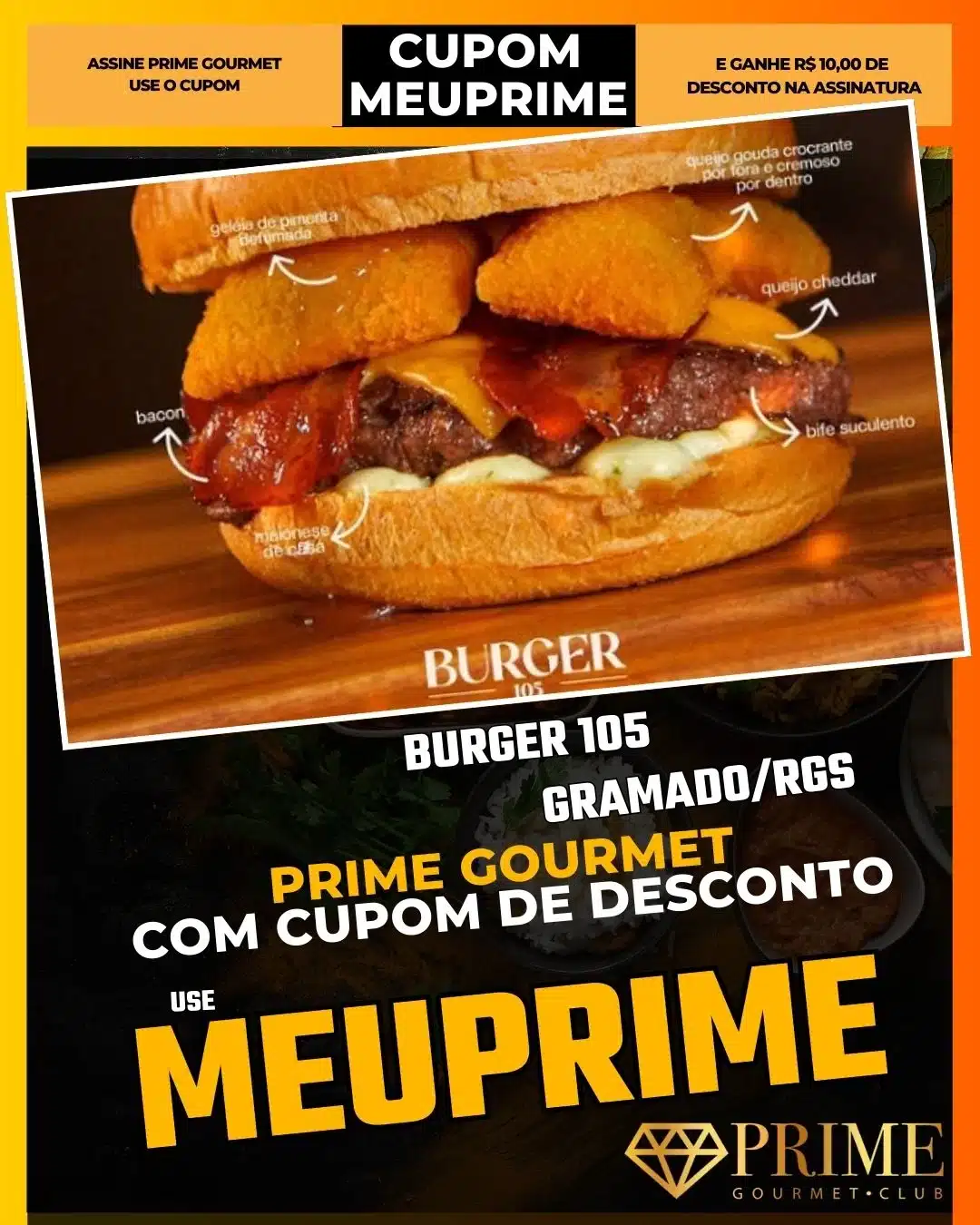 Burger 105 Gramado,Hamburgueria Centro Gramado,Prime Gourmet Desconto,Lanche Rápido,Burger Artesanal,Cupom MEUPRIME,Onde comer barato,Fast Food Gourmet