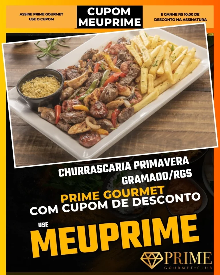 Churrascaria Primavera Gramado,Churrasco Gaúcho,Prime Gourmet Desconto,Rodízio de Carnes,Costela Assada,Cupom MEUPRIME,Almoço Típico,Restaurante Tradicional