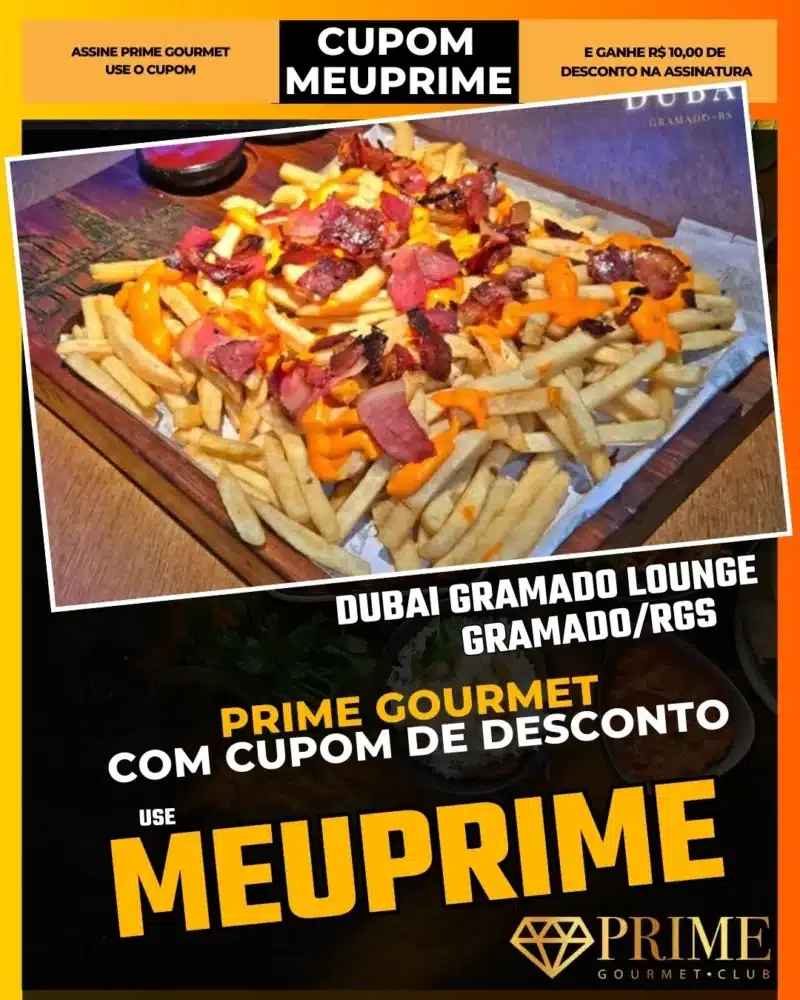 Dubai Gramado,Balada Sertaneja,Prime Gourmet Desconto,Hookah Lounge,Vida Noturna Gramado,Cupom MEUPRIME,Onde dançar,Festa em Gramado