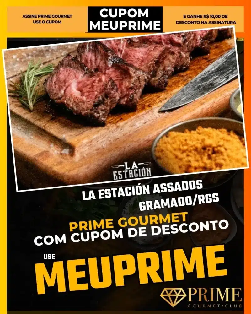 prime gourmet gramado canela cupom meuprime la estación assados