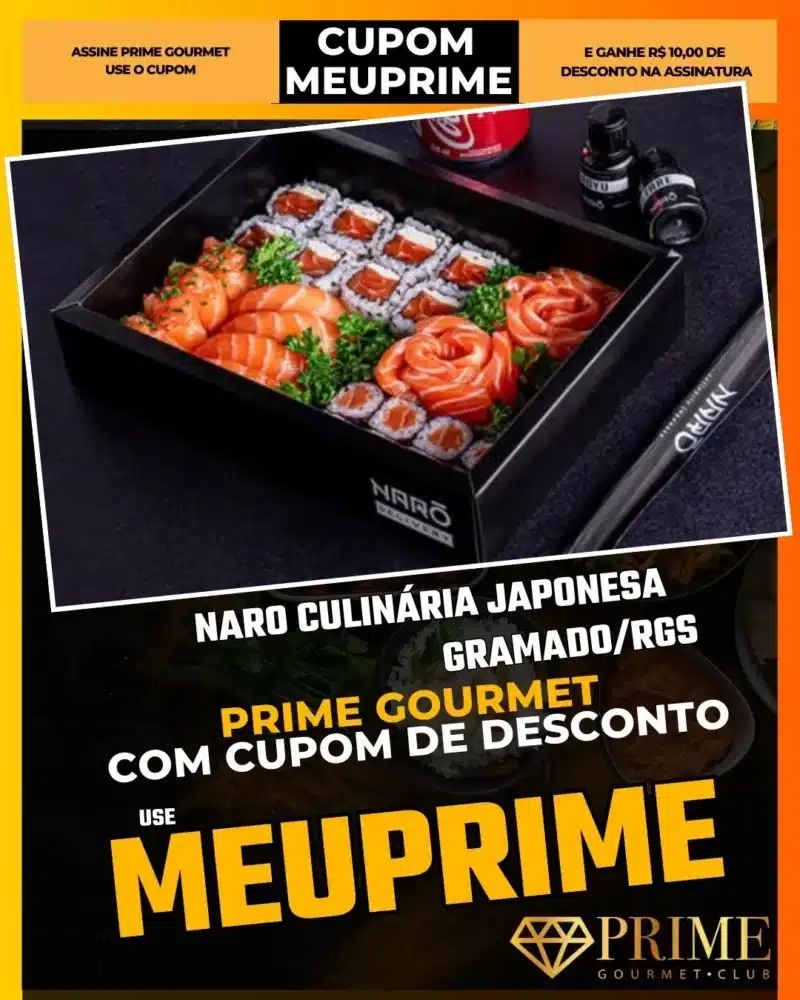 Naro Gramado,Restaurante Japonês Gramado,Prime Gourmet Desconto,Rodízio de Sushi,Sashimi Fresco,Cupom MEUPRIME,Jantar Oriental,Comida Japonesa