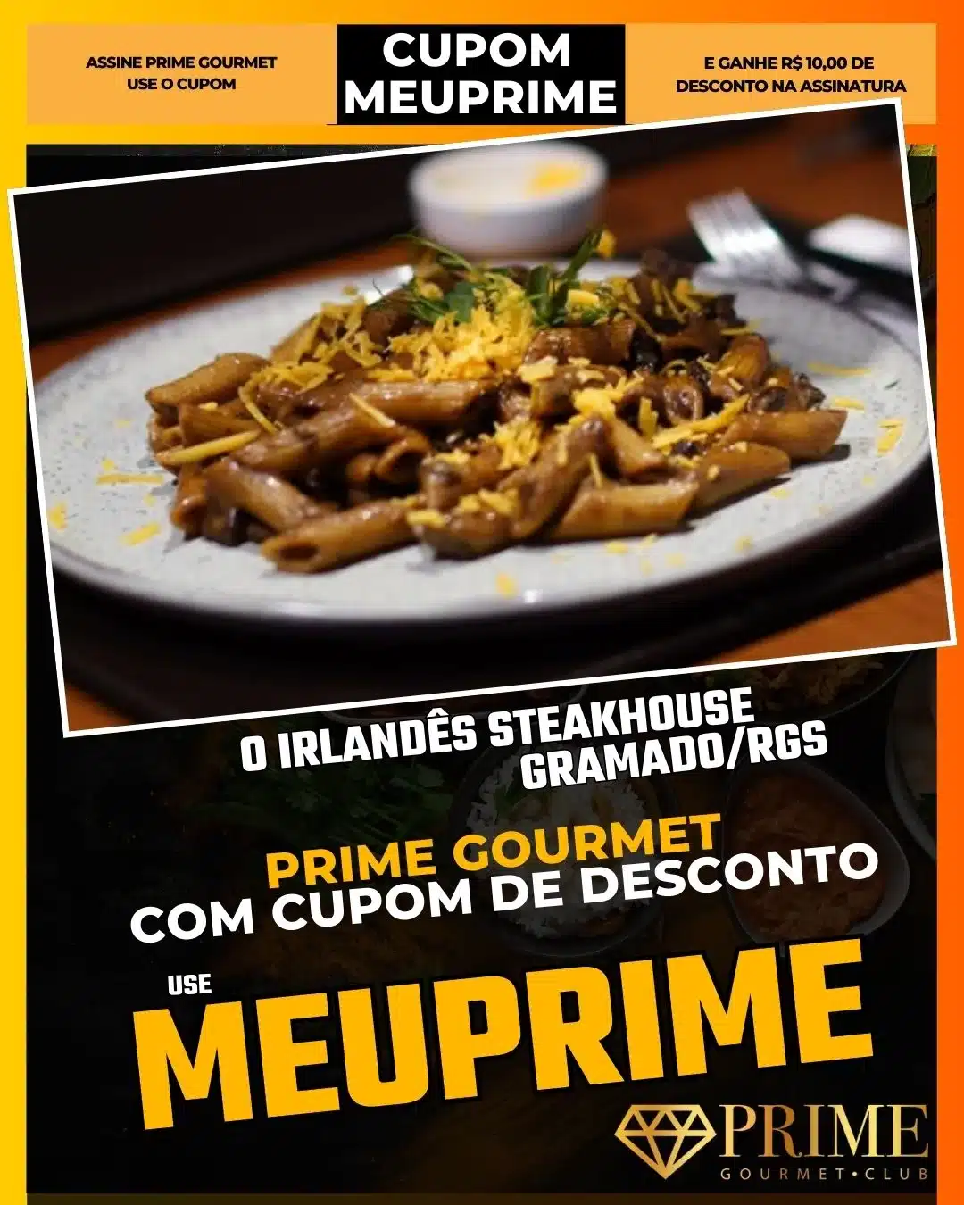 prime gourmet gramado canela cupom meuprime o irlandês steakhouse