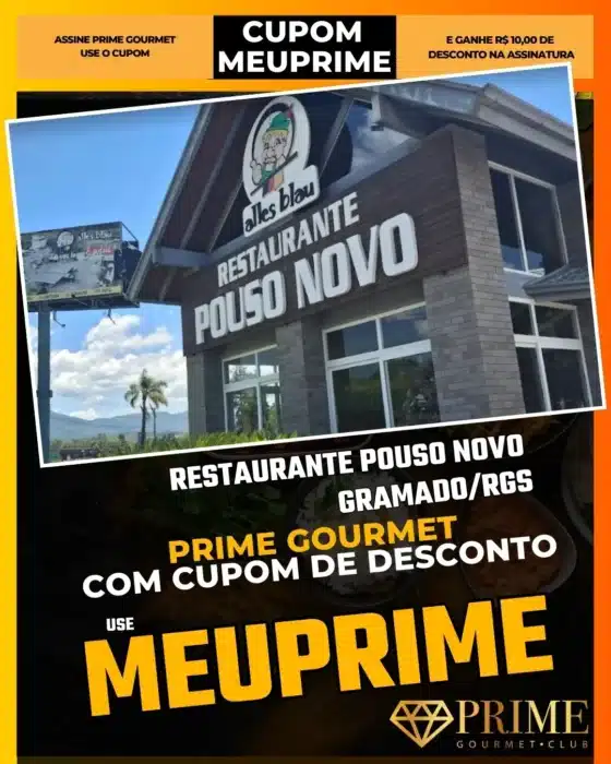 prime gourmet gramado canela cupom meuprime restaurante pouso novo