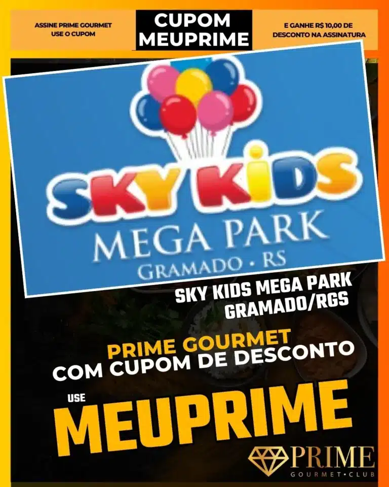 Sky Kids Gramado,Parque Indoor Infantil,Prime Gourmet Desconto,Brinquedoteca Gigante,Onde levar crianças,Cupom MEUPRIME,Dia de Chuva Gramado,Diversão Família