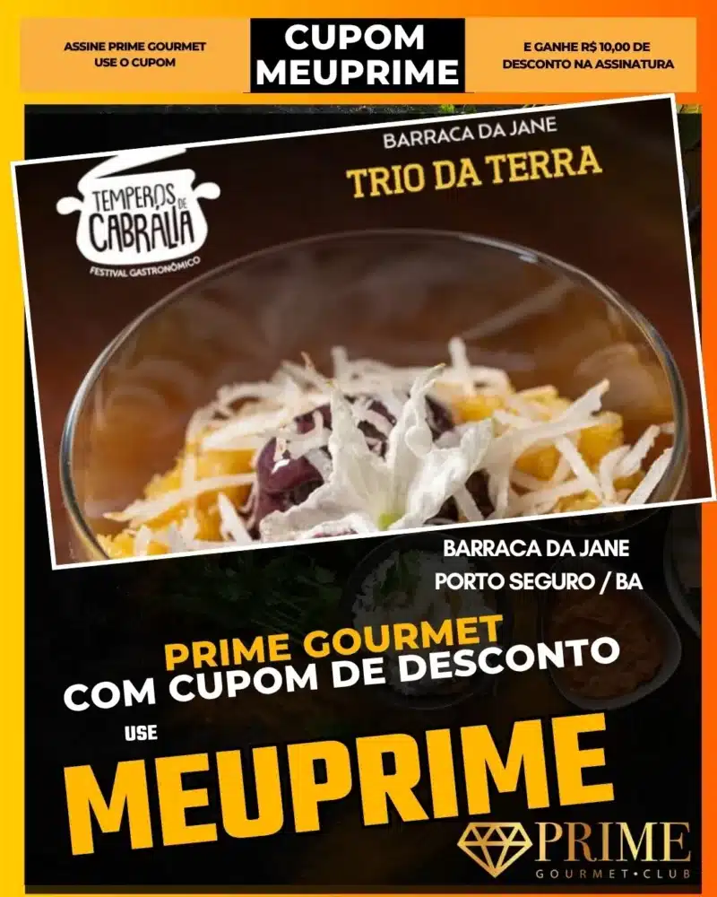 prime gourmet cupom meuprime porto seguro barraca da jane