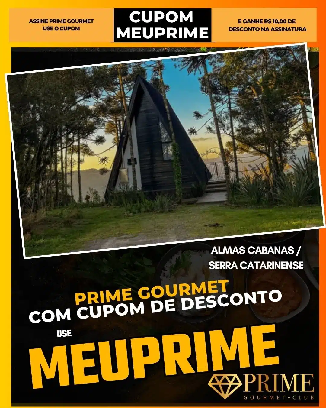 prime gourmet cupom meuprime serra catarinense almas cabanas