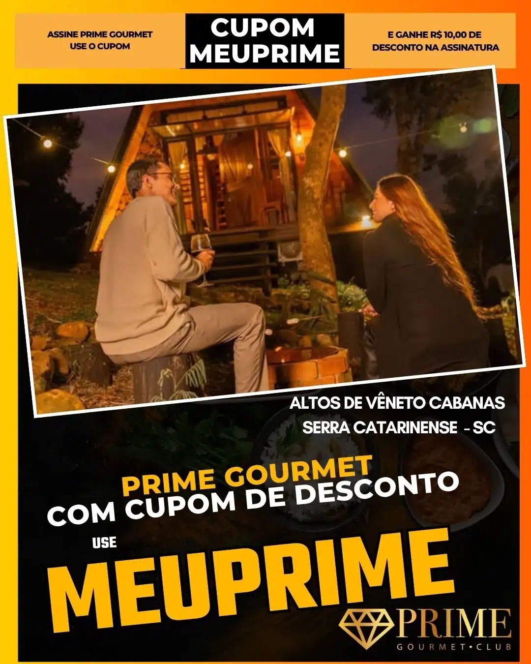 prime gourmet cupom meuprime serra catarinense altos de vêneto cabanas