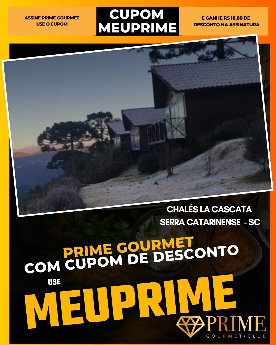 prime gourmet cupom meuprime serra catarinense chalés la cascata