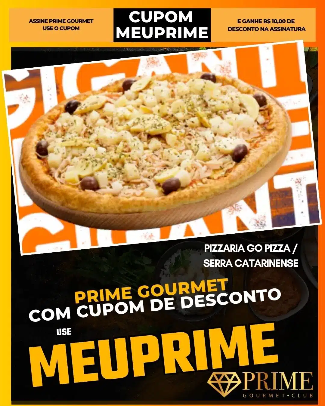 prime gourmet cupom meuprime serra catarinense pizzaria go pizza
