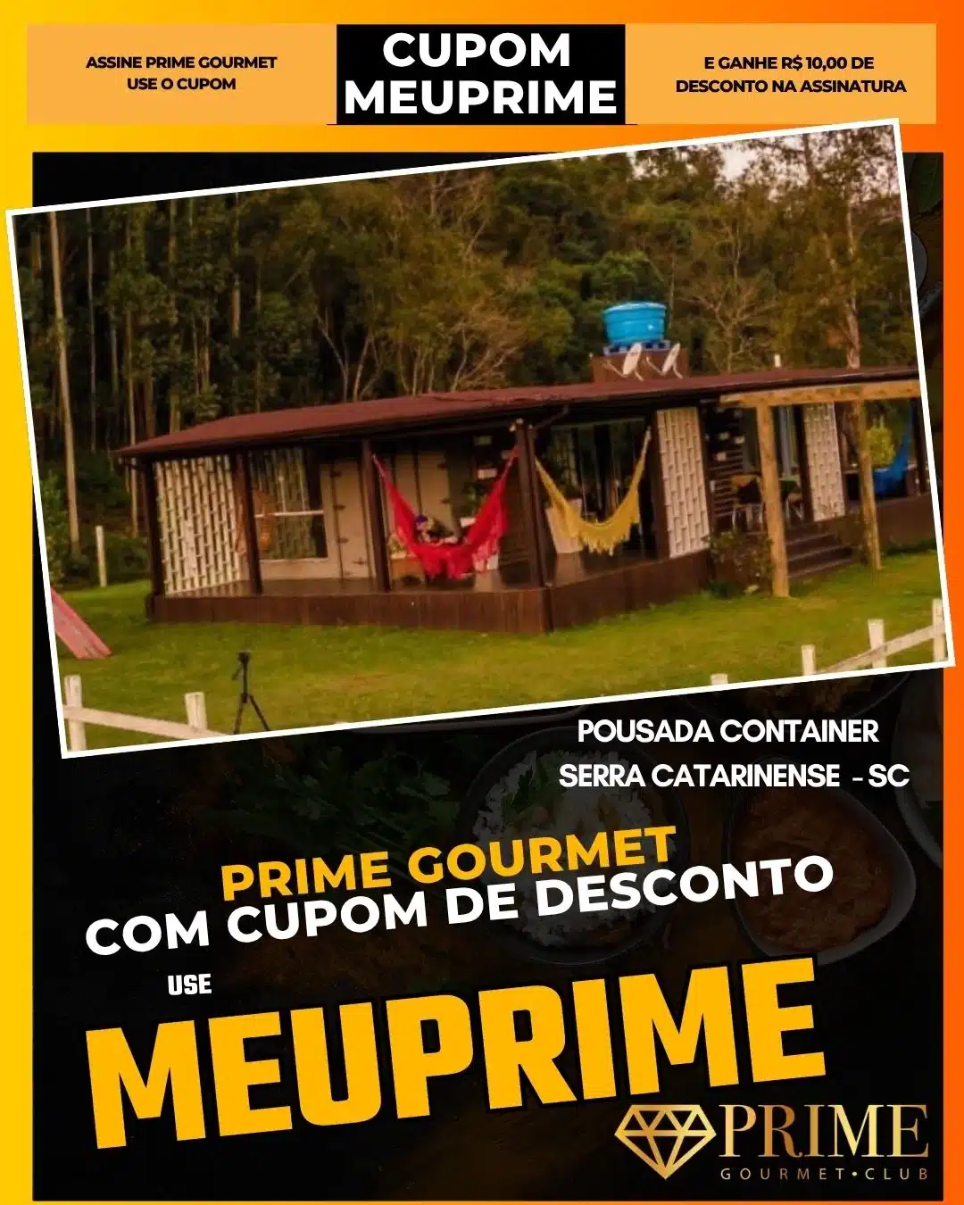 prime gourmet cupom meuprime serra catarinense pousada container