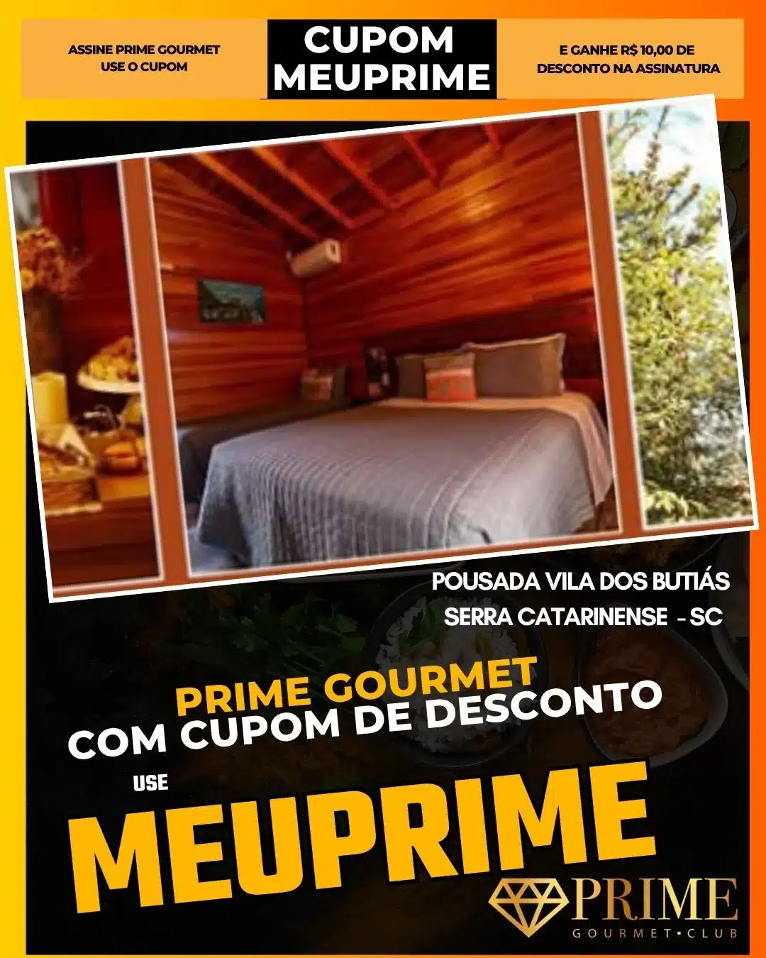 prime gourmet cupom meuprime serra catarinense pousada vila dos butiás
