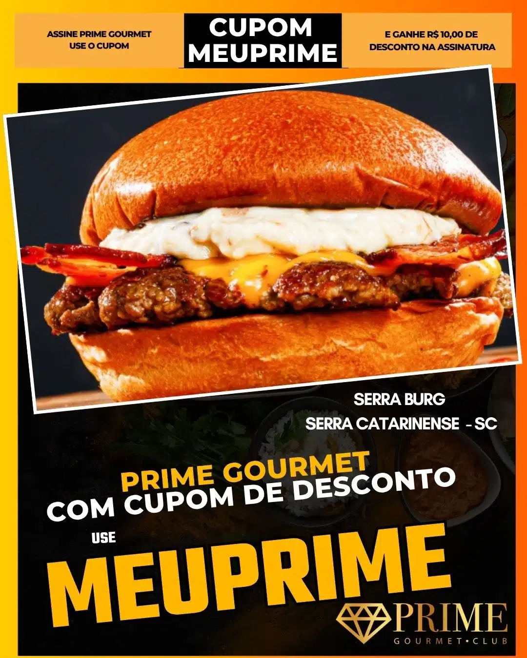 prime gourmet cupom meuprime serra catarinense serra burg