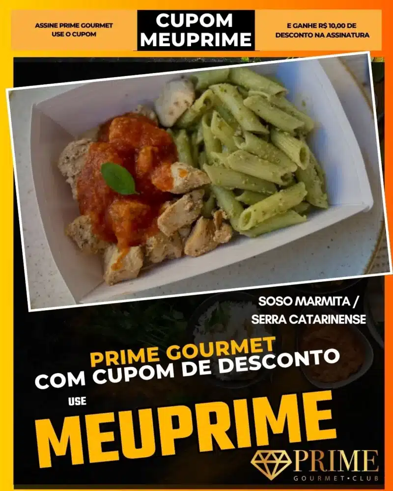 prime gourmet cupom meuprime serra catarinense soso marmita