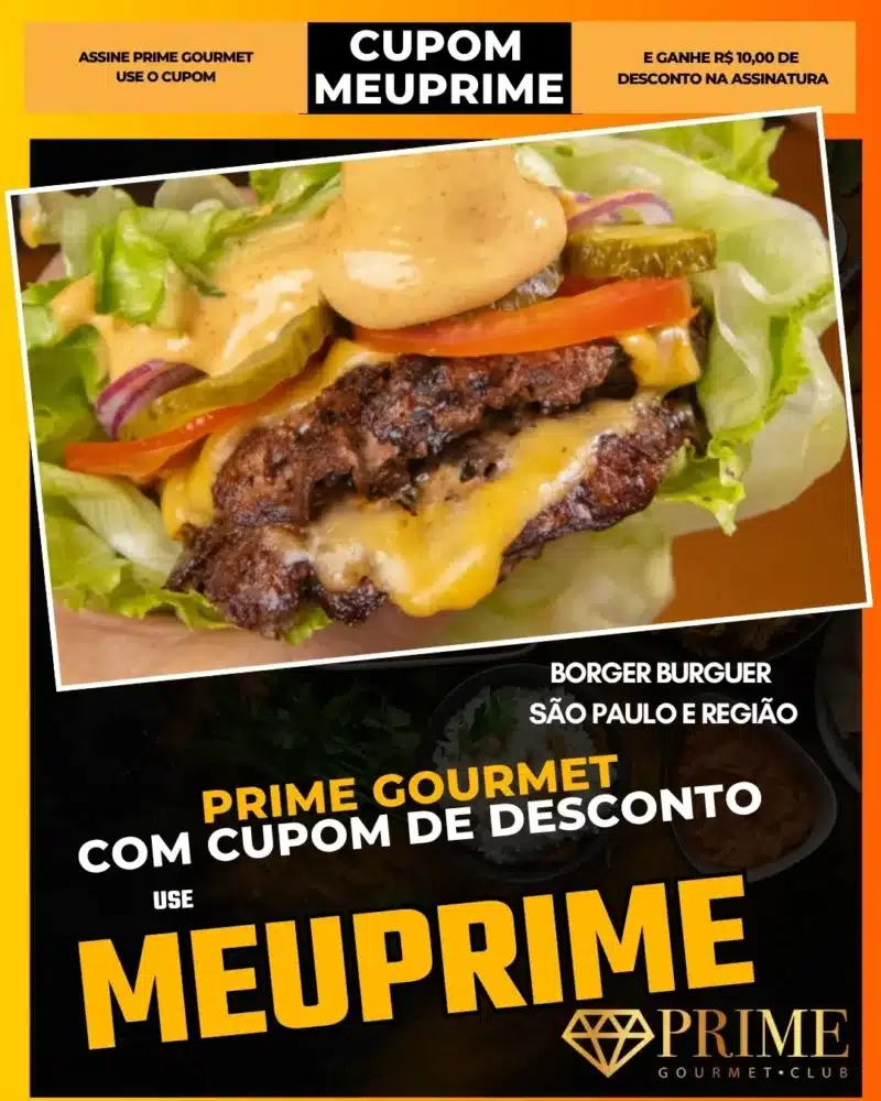 prime gourmet cupom meuprime são paulo borger burguer