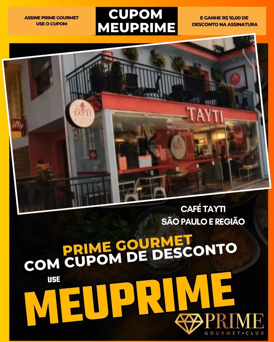 prime gourmet cupom meuprime são paulo café tayti