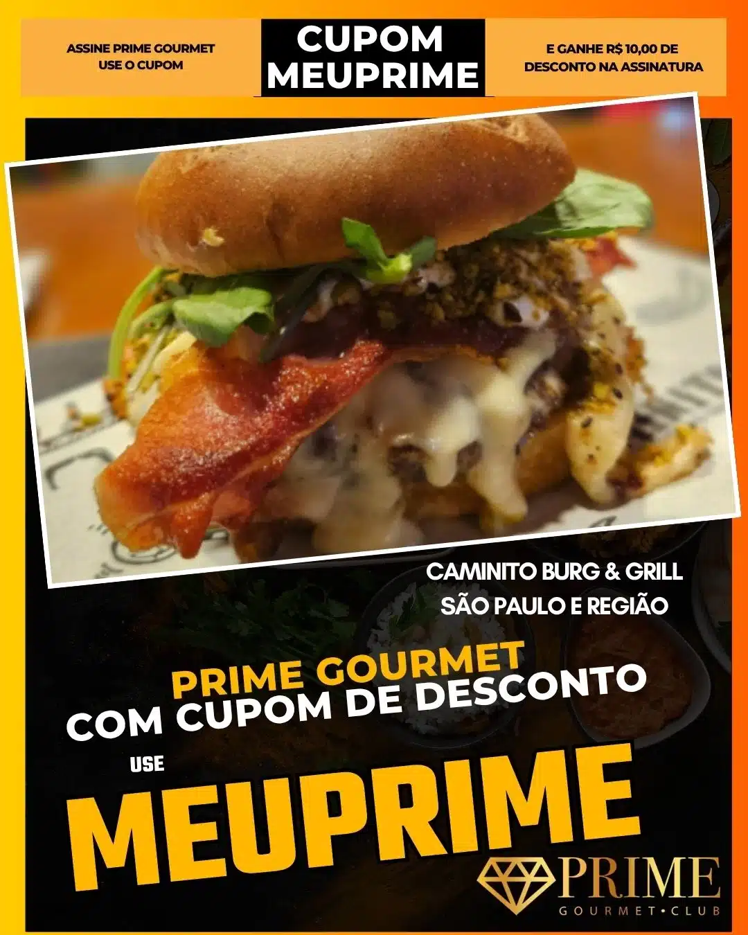 prime gourmet cupom meuprime são paulo caminito burg & grill