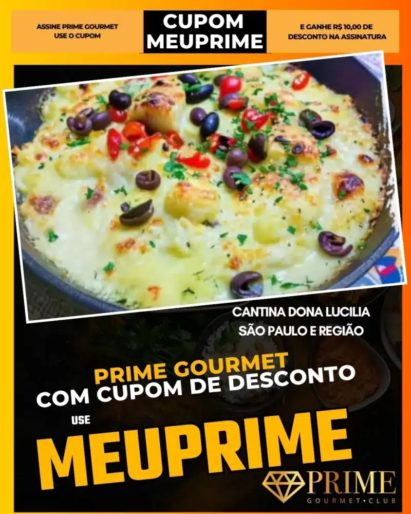 prime gourmet cupom meuprime são paulo cantina dona lucilia