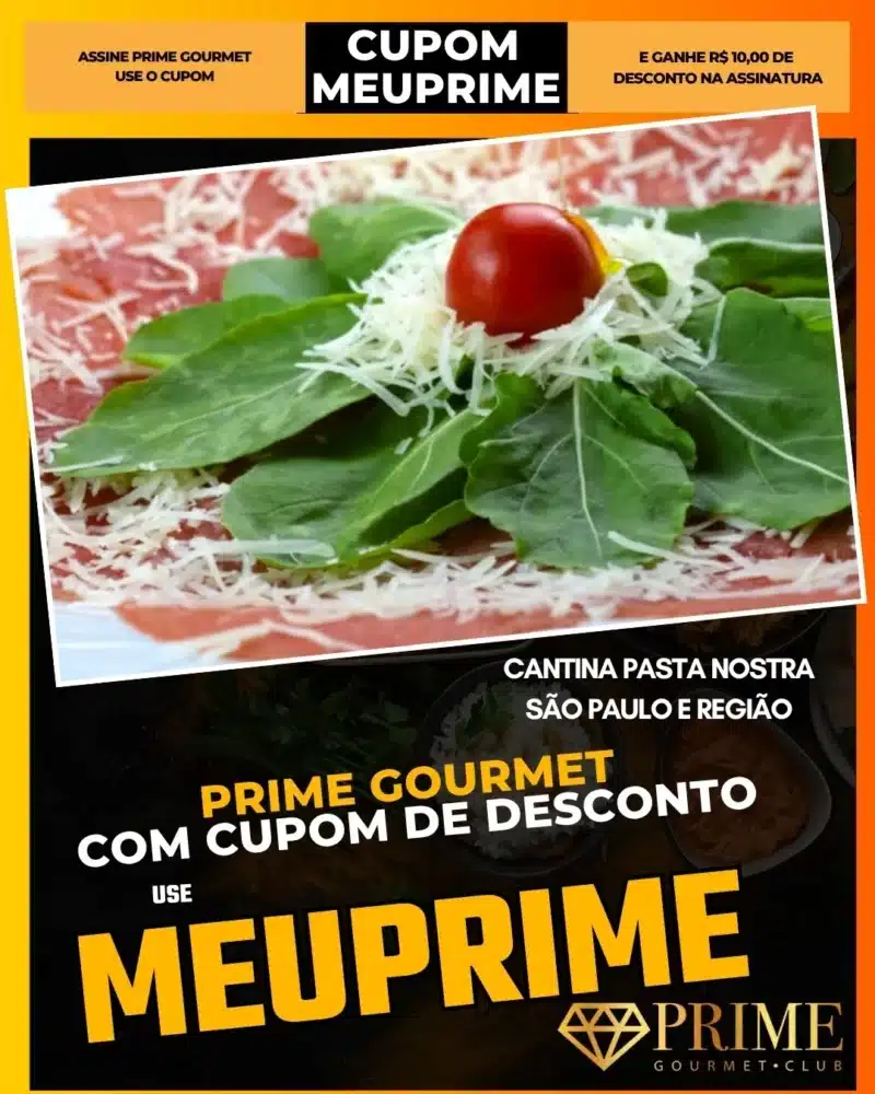 prime gourmet cupom meuprime são paulo cantina pasta nostra