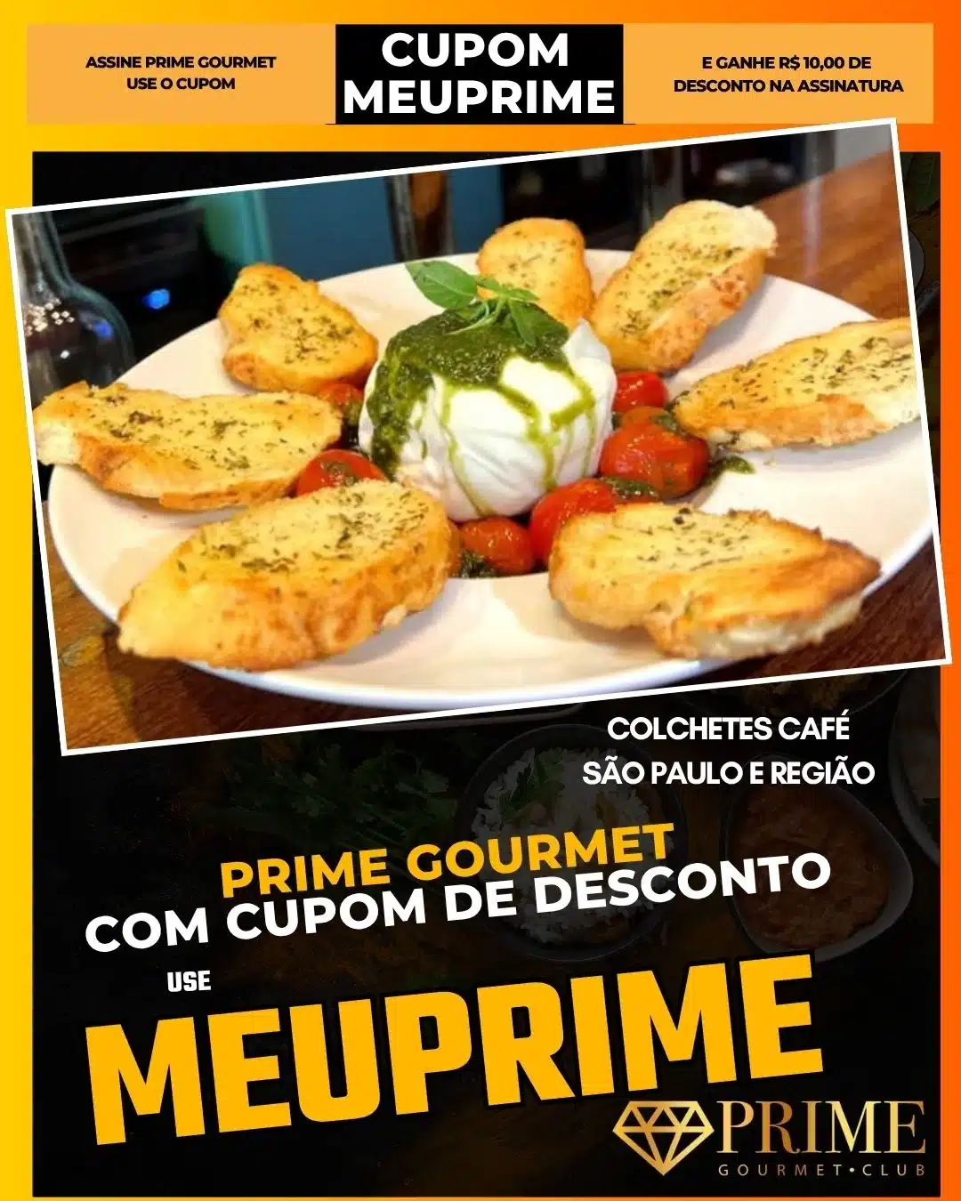 prime gourmet cupom meuprime são paulo colchetes café