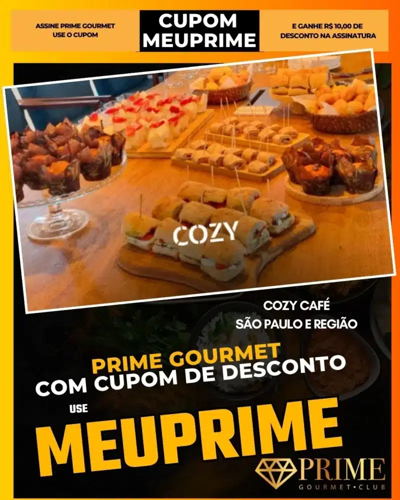 prime gourmet cupom meuprime são paulo cozy café