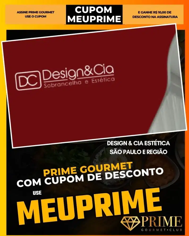 prime gourmet cupom meuprime são paulo design cia estética