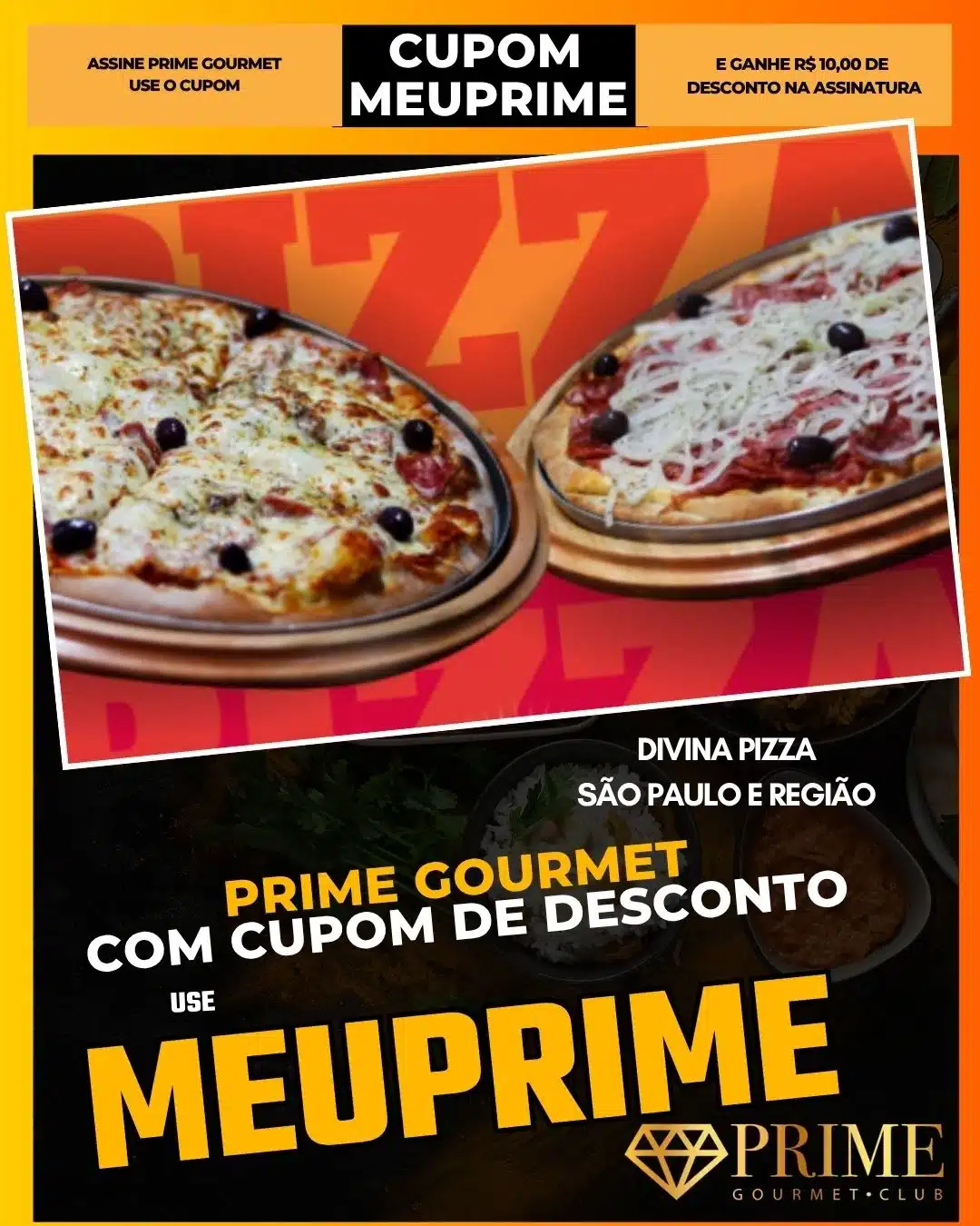 prime gourmet cupom meuprime são paulo divina pizza