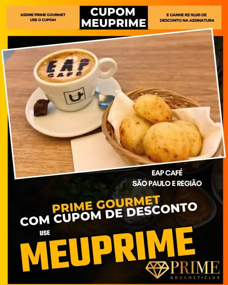 prime gourmet cupom meuprime são paulo eap café