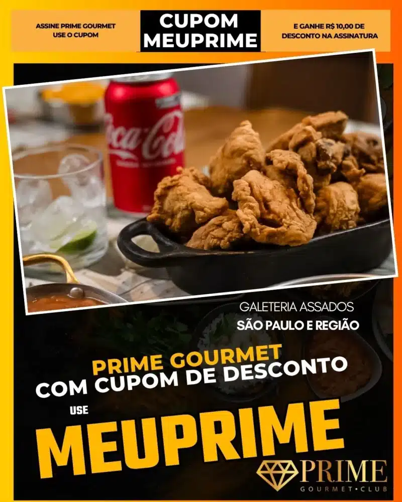 prime gourmet cupom meuprime são paulo galeteria assados