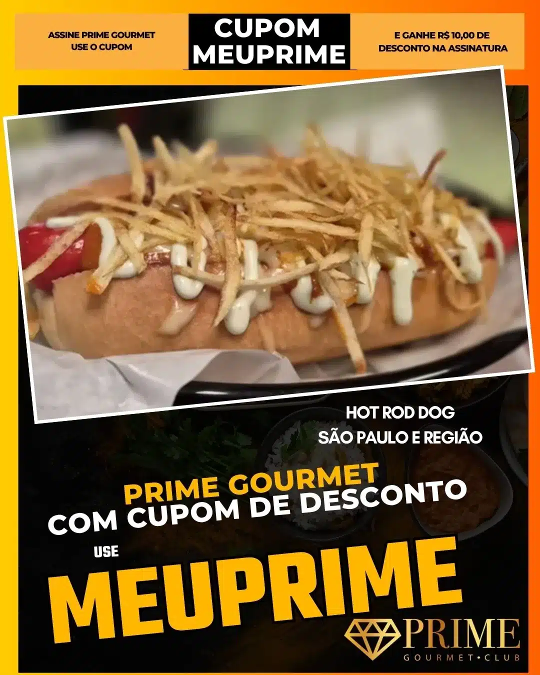 prime gourmet cupom meuprime são paulo hot rod dog