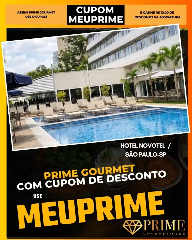 prime gourmet cupom meuprime são paulo hotel novotel