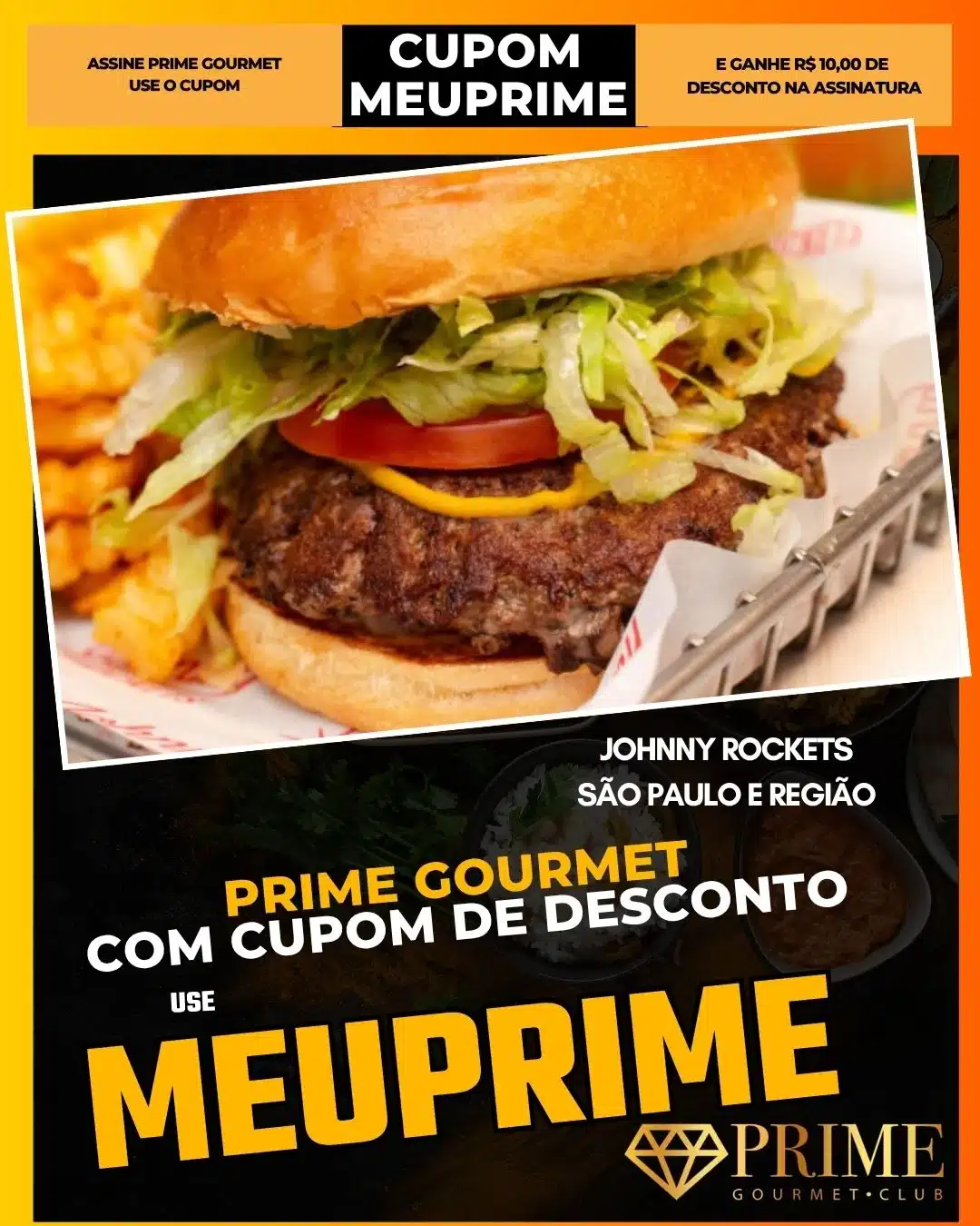 prime gourmet cupom meuprime são paulo johnny rockets