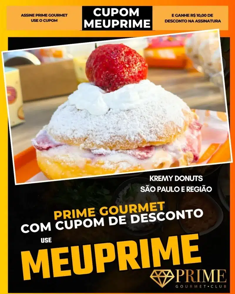 prime gourmet cupom meuprime são paulo kremy donuts