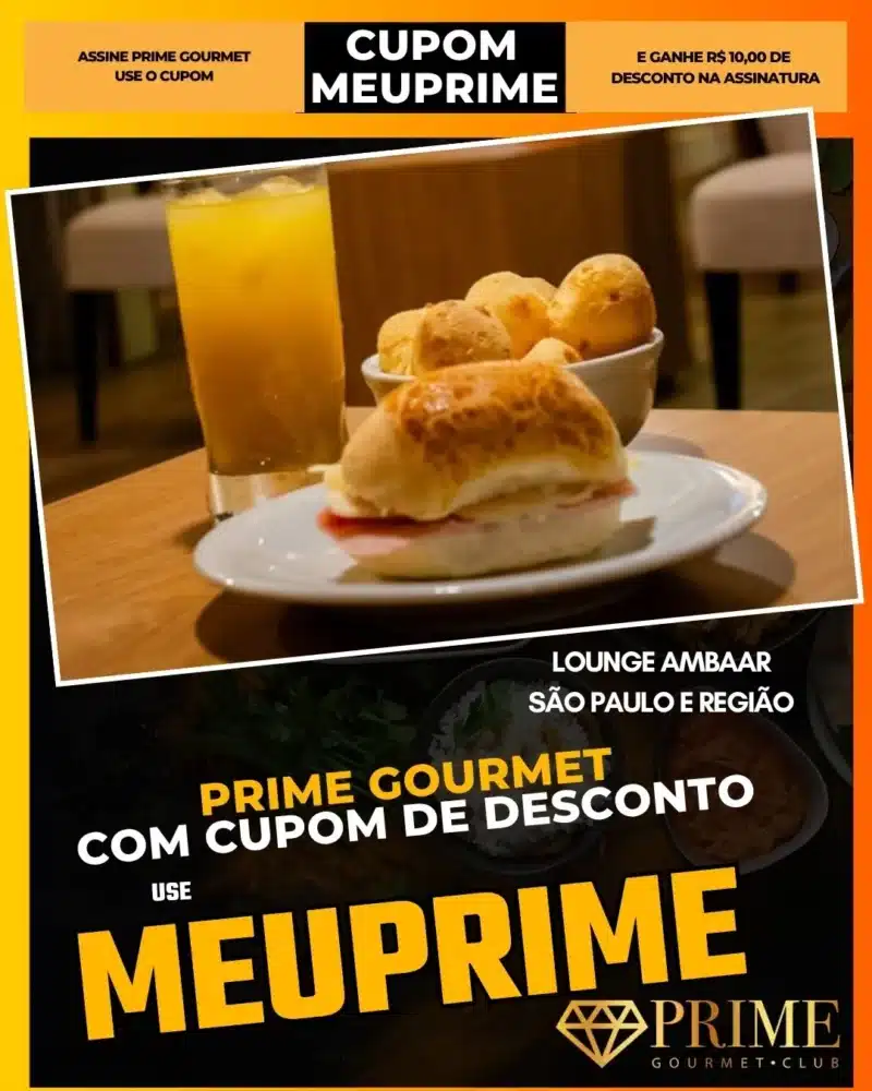 prime gourmet cupom meuprime são paulo lounge ambaar