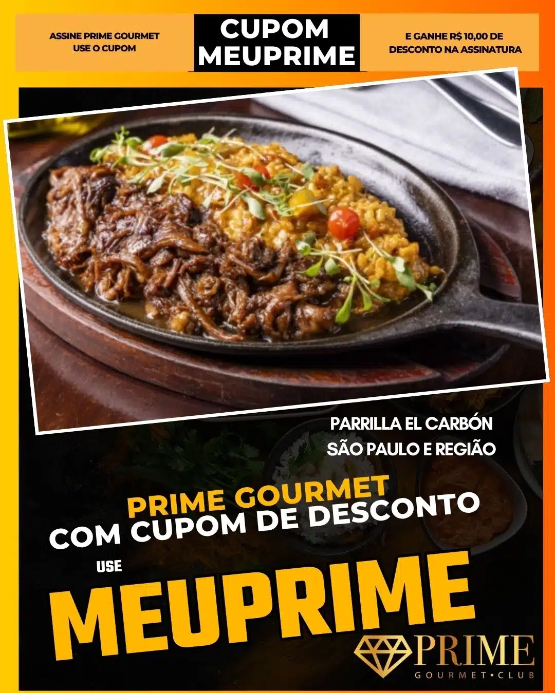 prime gourmet cupom meuprime são paulo parrilla el carbón