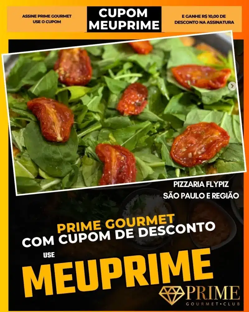 prime gourmet cupom meuprime são paulo pizzaria flypiz