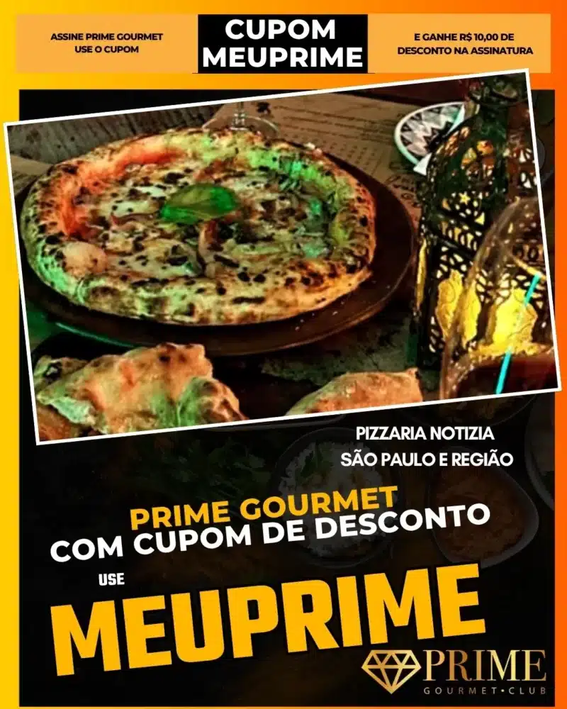 prime gourmet cupom meuprime são paulo pizzaria notizia