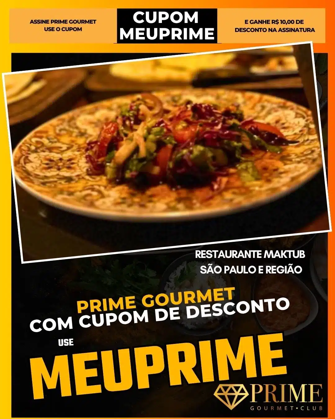 prime gourmet cupom meuprime são paulo restaurante maktub