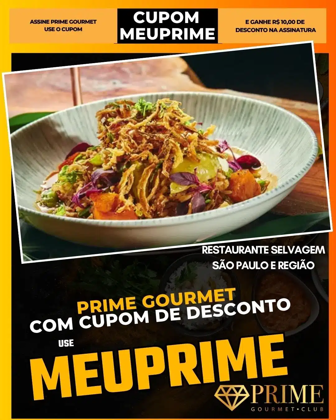 prime gourmet cupom meuprime são paulo restaurante selvagem