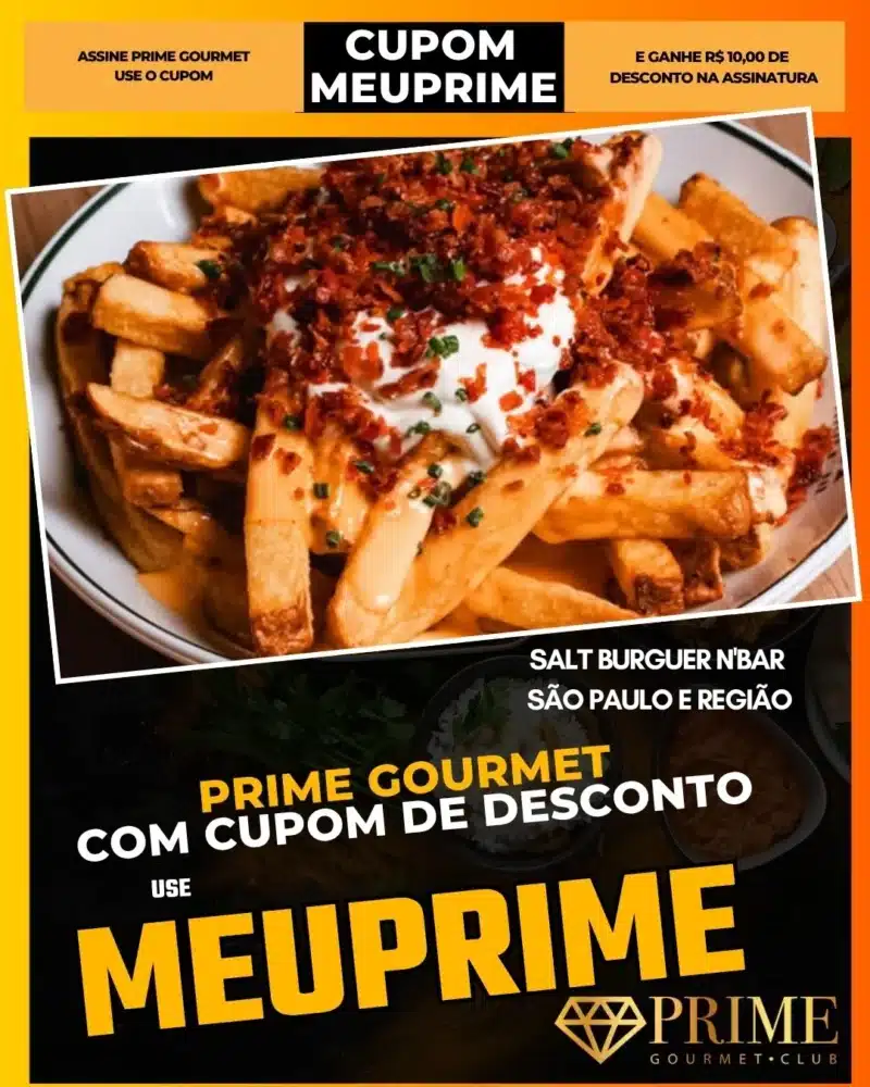 prime gourmet cupom meuprime são paulo salt burguer n'bar