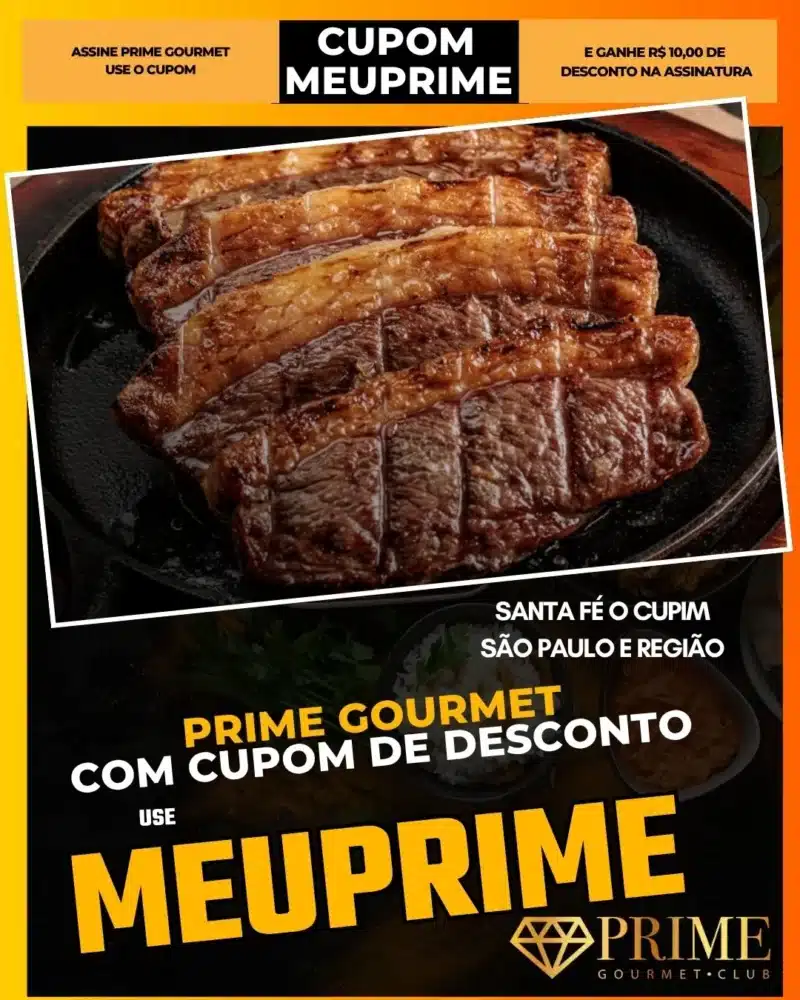 prime gourmet cupom meuprime são paulo santa fé o cupim