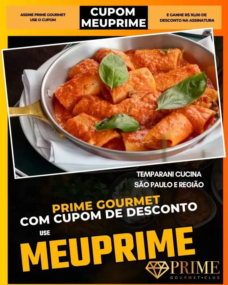 prime gourmet cupom meuprime são paulo temparani cucina
