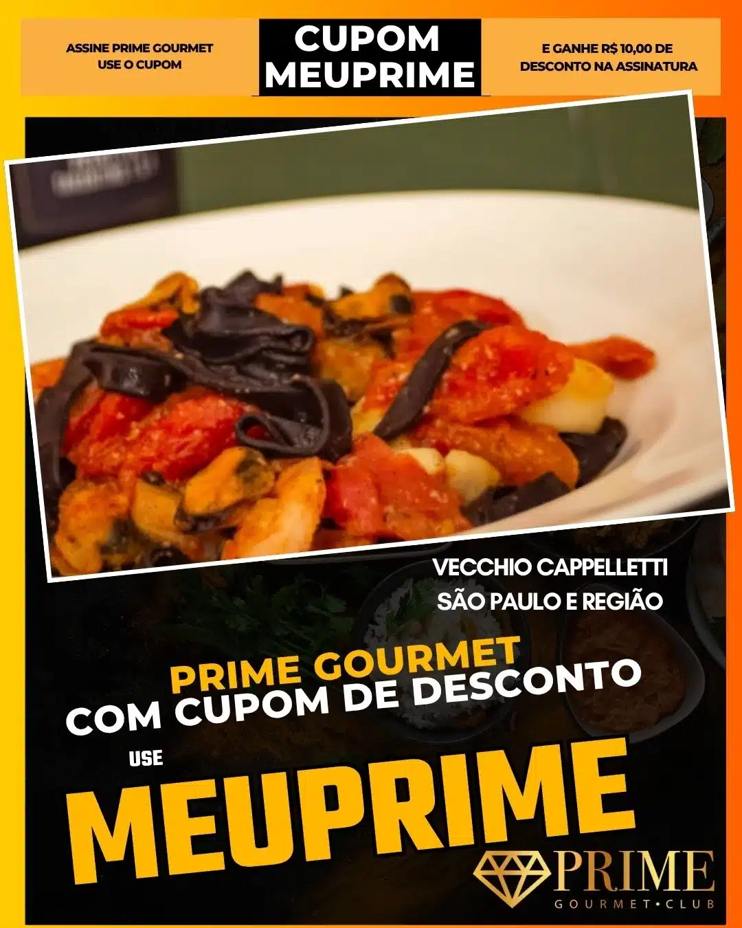 prime gourmet cupom meuprime são paulo vecchio cappelletti